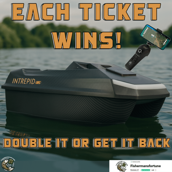 DARE TO DOUBLE - DOUBLE OR GET IT BACK - INTREPID GPS BAIT BOAT MAIN PRIZE